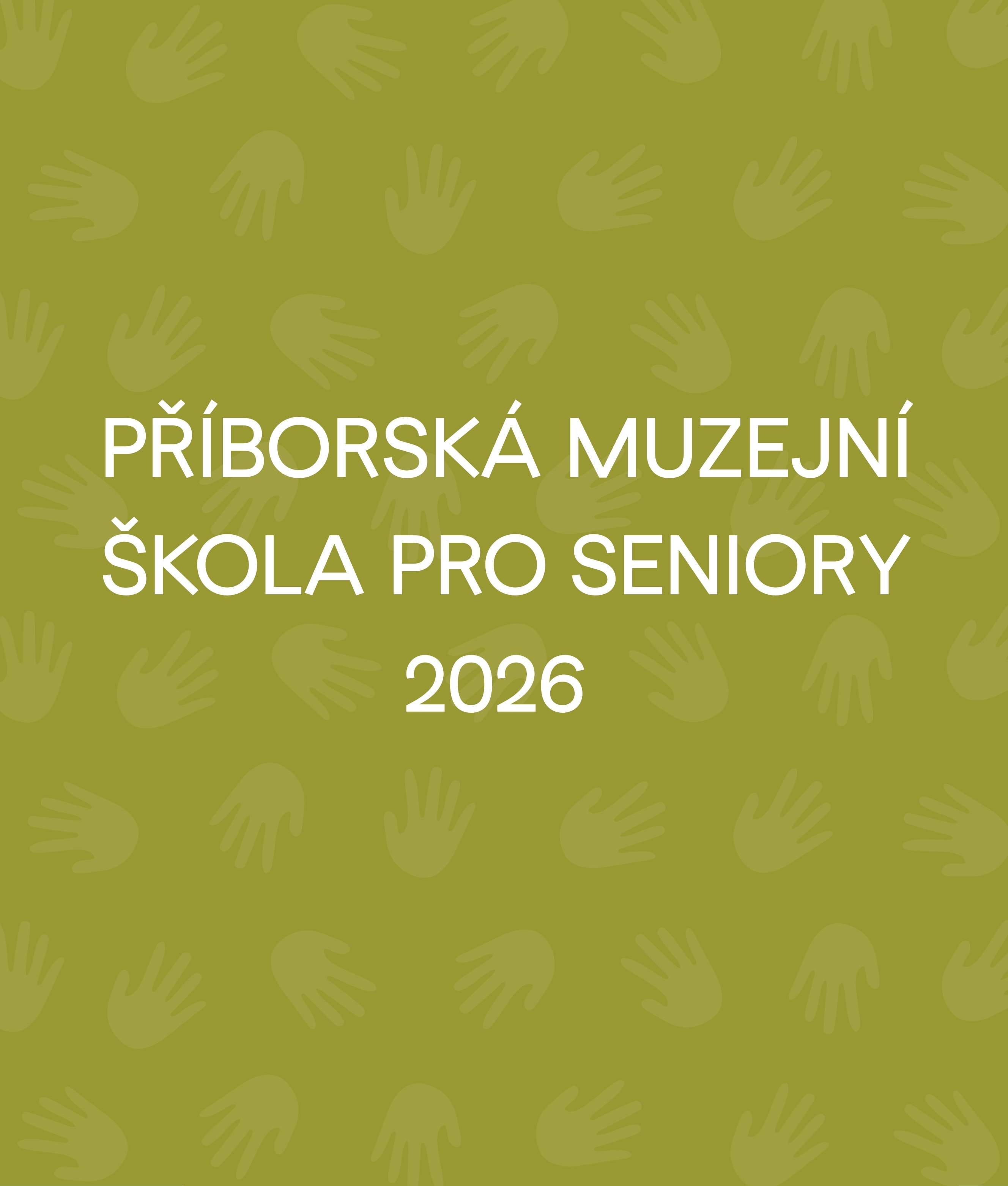 Př&iacute;borsk&aacute; muzejn&iacute; &scaron;kola pro seniory XVI.